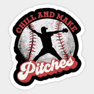 Chill And Make Pitches, Graphic Baseball Tee Sticker